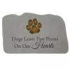 Dogs Leave Paw Prints Memorial Stone